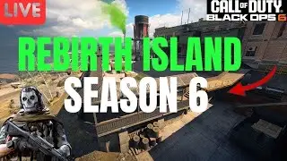 🔴 LIVE &ndash; #1 REBIRTH ISLAND PLAYER 👑 SEASON 6 WARZONE UPDATE! Playing With Viewers & Subs!