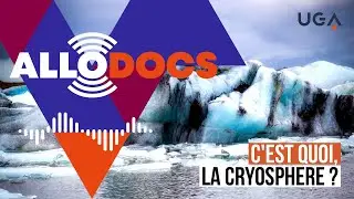 Qu'est ce que la cryosphère ? - Allodocs