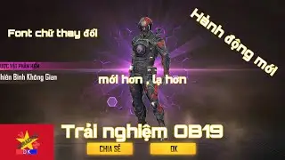 [Free Fire] Trải nghiệm OB19 , c&aacute;c thay đổi kh&aacute;c | DK_Doraemon VN 100
