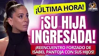 🔴 ÚLTIMA HORA: la hija de Anabel Pantoja ingresada de urgencia y la familia UNIDA en Gran Canaria