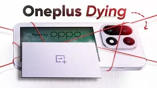 How OPPO Is Quietly Destroying OnePlus From Inside?