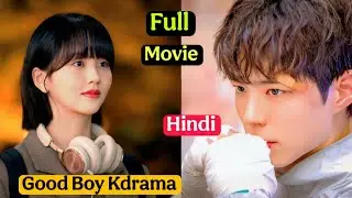 Good Boy Kdrama Full Movie In Hindi Dubbed Explained | New Korean Movie Explained In Hindi