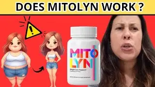MITOLYN REVIEW DOES MITOLYN WORK? - WHERE TO BUY ?