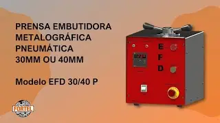 Prensa Embutidora Metalogr&aacute;fica Pneum&aacute;tica 30mm ou 40mm - EFD 30/40 P