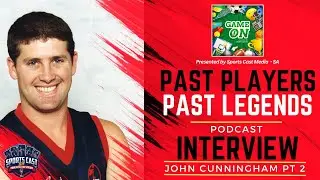 Past Players Past Legends | John Cunningham Pt 2