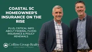 Coastal SC Homeowner's Insurance on the Rise, Companies Pulling Out & Tougher Policies