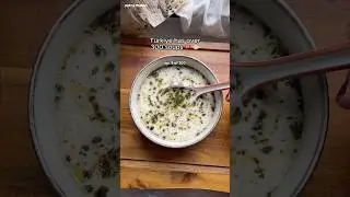 This is the MOST POPULAR Turkish soup: yogurt soup or 