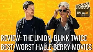 The Union, Blink Twice | Best/Worst | CinemaJaw 668