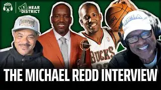 Michael Redd on Bucks Brotherhood, Kobe&rsquo;s Edge, the 2000 NBA Draft & Giannis (Hear District Ep. 91)