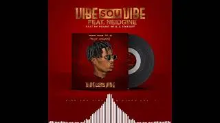 Toby Anbake - Vibe Sou Vibe Feat Neidgine