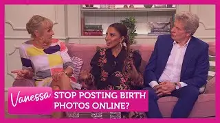 Stop posting birth photos online Feat. Aggie Mackenzie, Narinder Kaur & Cosmo Landesman | Vanessa