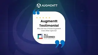 Why All Covered Chose Augmentt as the Best Option for Their Customers