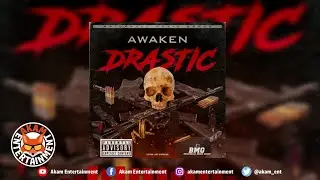 Awaken - Drastic - June 2020