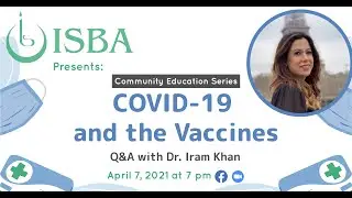 COVID-19 and the Vaccines