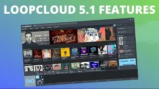 Loopcloud 5.1 Sampling Features Tutorial in FL Studio 20