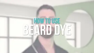 Beard Dye - How To Use