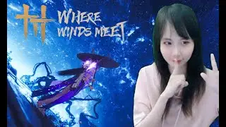 🔴THÁNG 2 CÓ GAME GÌ HOT NÀO - WHERE WINDS MEET #70