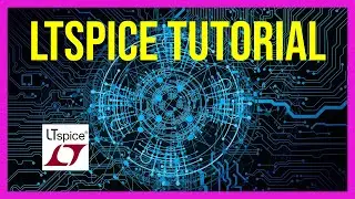 Experiment #3x: Simulation of Circuits Using LTspice (including) LTspice tutorial