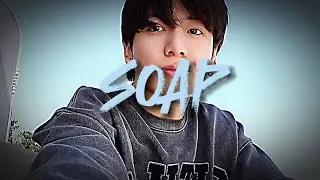 Soap ✧ Jungkook FMV   ׁ