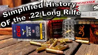 Simplified History of the .22 Long Rifle