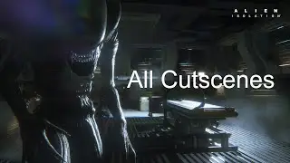 Alien: Isolation - All Cutscenes