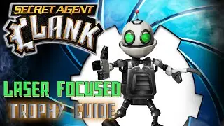 Secret Agent Clank - Laser Focused Trophy Guide (Earn the Triple Platinum Record Skill Point)