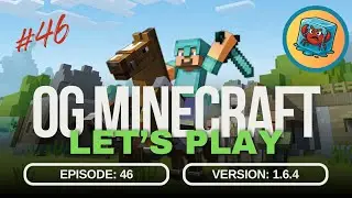 OG Minecraft Let's Play: Episode 46: Man's Best Friend!