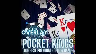 Pocket Kings the 6th toughest premium holdem hand to play