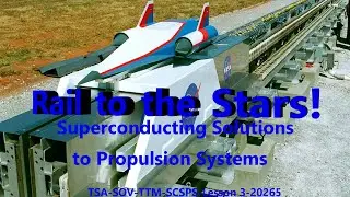 Rail to the Stars - Superconducting Solutions to Spacecraft Propulsion