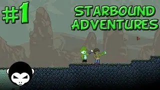 Starbound Adventures with Willie - EP 1