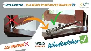 Old Window Stopper ❌Mekafur&reg; Windcatcher ✅ | Smart Home Upgrade -  Innovative Window Stay!