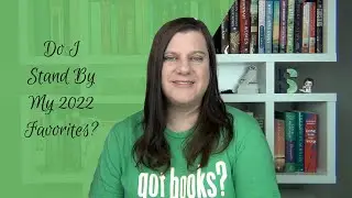 10 Years on BookTube: Revisiting My 2022 Favorites
