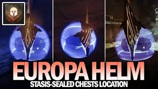 Europa Helm Quest Guide - Nexus & Well of Infinitude Stasis-Sealed Chests Location [Destiny 2]
