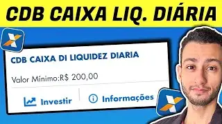COMO FUNCIONA CDB CAIXA DI DE LIQUIDEZ DI&Aacute;RIA PELO APP DA CAIXA ?