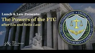 The Powers of the FTC after Liu and Seila Law