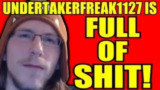A Message To Undertakerfreak1127 From The Troll Posse!