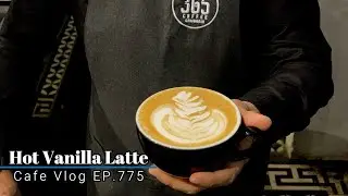 Cafe Vlog EP.775 | Hot Vanilla Latte | Hot coffee vanilla | Vanilla drinks