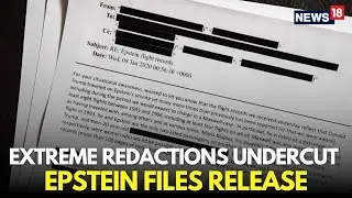 LIVE | DOJ Redactions in Epstein Files Release Draw Criticism, Millions Of Page Still Pending | N18G