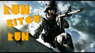 BATLEFIELD 4 - RUN BITCH RUN