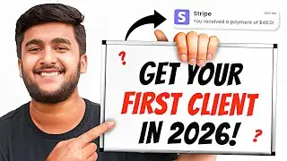 How I got my first client (how I'd get them in 2026)