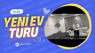 YENİ GELİN EV TURU 🏠 EVİMİZE HOŞGELDİNİZ #evturu