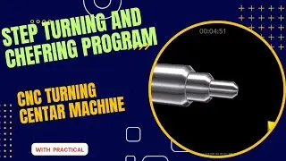 || HOW To DO TURNING STEP TURNING ||CHAMFERING ON CNC TURNING ||MACHINE ||