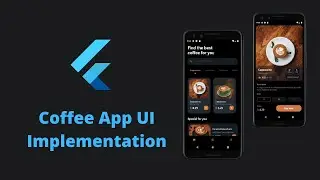 Coffee Shop App UI Implementation | Flutter