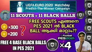 Trick To Get Free Black Balls In PES 2021 Using Euro Free Scouts||When To Get Free 500+ Pes Coins