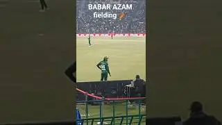 BABAR AZAM fielding 🏏💥 Pakistan V's Australia match #videoshort #cricketshorts