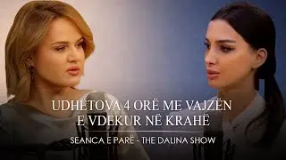&ldquo;Un&euml; v*ava vajzen time&rdquo; | Seanca e par&euml;, The Dalina Show EP22 S2