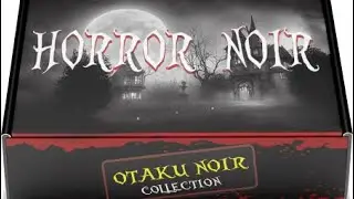 Otaku Noir  | March 2023 - Horror Noir
