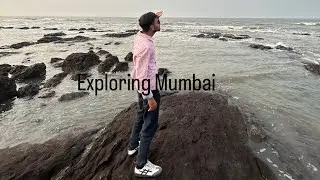 Exploring Mumbai