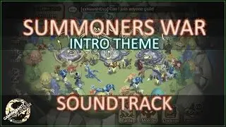 Summoners War OST - Intro Theme (BGM)