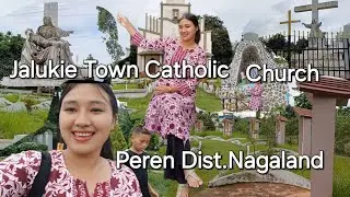 Jalukie  Town Catholic Church Peren District Nagaland  | Christian Church #viralvideo @Wiziliu